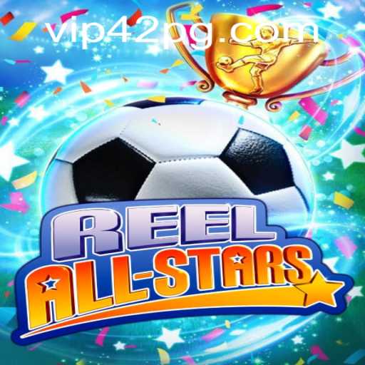 ReelAllStars: An Exciting New Gaming Experience