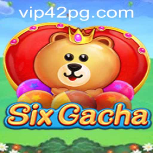 Unveiling SixGacha: A New Gaming Phenomenon